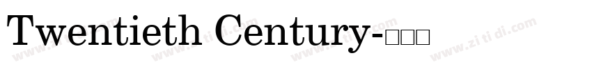 Twentieth Century字体转换